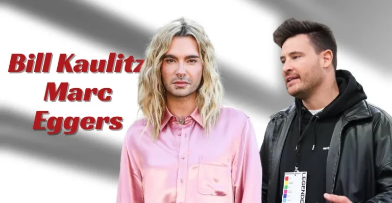 Bill Kaulitz Marc Eggers